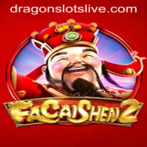 Exploring FaCaiShen2: A Thrilling Dragon Slots Experience