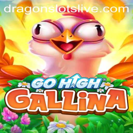Exploring GoHighGallina: A Dive into the Exciting World of Dragon Slots
