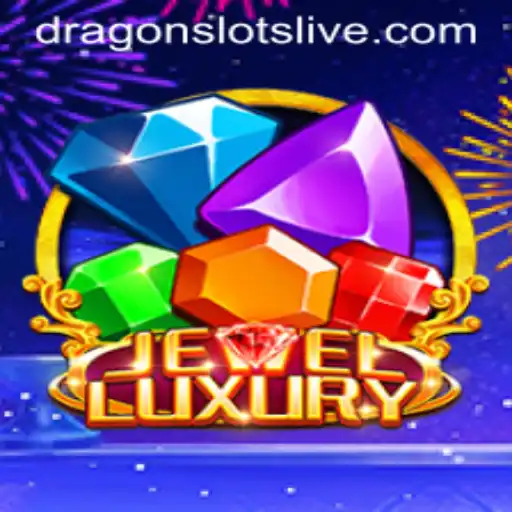 Exploring the Exciting World of JewelLuxury: Dragon Slots Edition