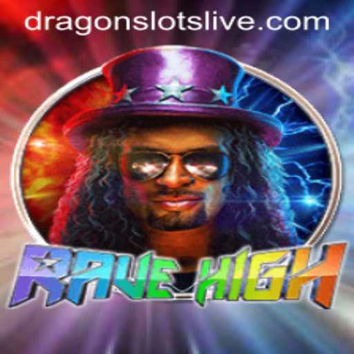 Unleashing the Excitement: Dive into RaveHigh and Explore the Thrills of Dragon Slots