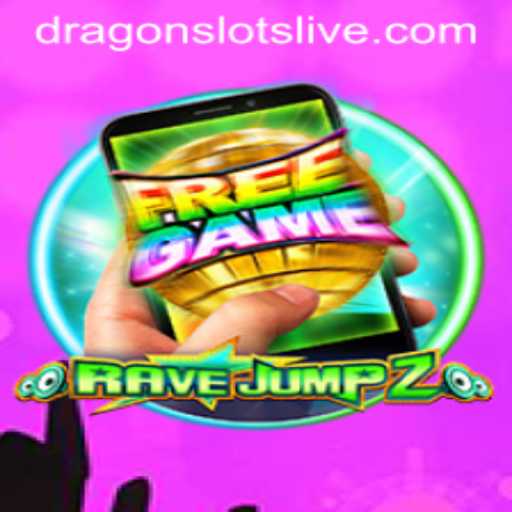 Exploring the Thrills of RaveJump2M: Unveiling Dragon Slots