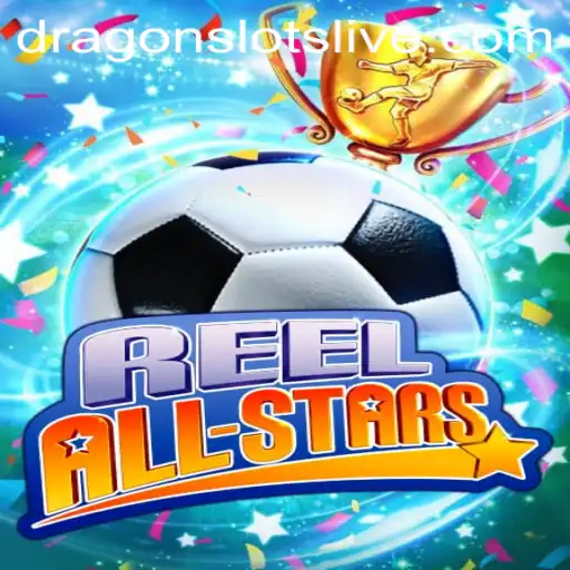 Unveiling the Excitement of ReelAllStars: A Dive into Dragon Slots