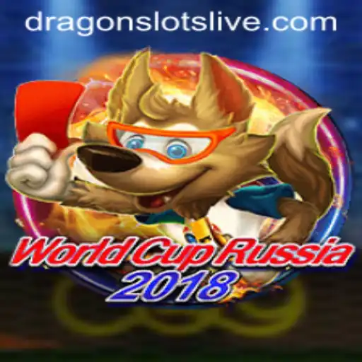 WorldCupRussia2018: Explore Dragon Slots for an Epic Gaming Experience